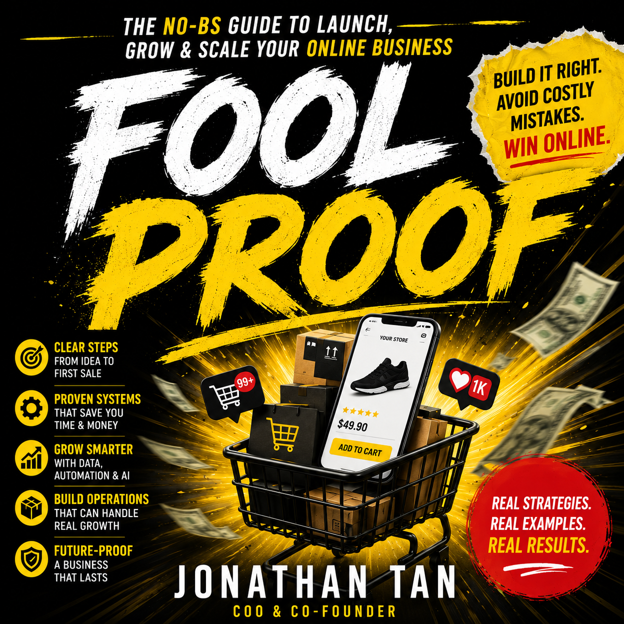 FOOLPROOF: The No-BS Guide to Launch, Grow & Scale Your eCommerce Business